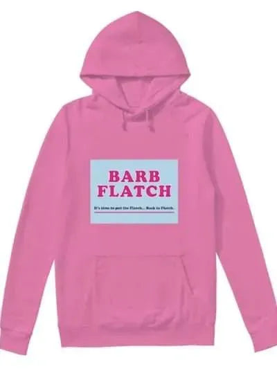 Welcome to Flatch Kelly Mallet Pink Hoodie